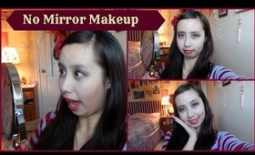 No Mirror Makeup Challenge: FAIL!