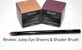 Review: Julep Eye Sheens & Julep Shader Brush