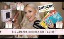 AMAZON HOLIDAY GIFT GUIDE