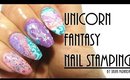 Unicorn Fantasy Nail Stamping
