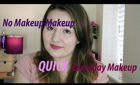 Everyday Makeup Tutorial -  No Makeup Makeup Look