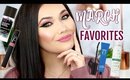 MARCH Favorites 2018 | Makeup Haircare Skincare