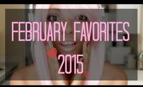 February Favorites 2015