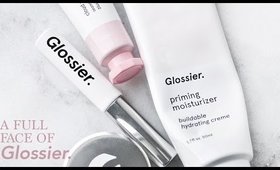 A Full Face of Glossier