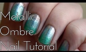 Metallic Ombre Nail Tutorial