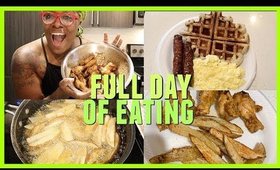 A Full Day of Eating | I TRIED A COPY CAT WING STOP RECIPE...AND THIS IS WHAT HAPPENED.