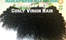 Aliexpress Ali Moda Virgin Brazilian Deep Curly Hair Initial Review| Jessica Chanell
