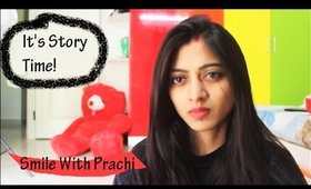 Episode 18 _ (Smile With Prachi)_ Story Time! _ Bullies, Haters & Negative People