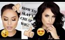 HOW TO SLAY A CHEAP WIG!