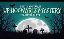 Vampire Plays 🦇 | Harry Potter Hogwarts Mystery Halloween Event & Energy Locations