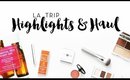 LA Trip | Highlights + Haul