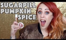 Sugarpill Pumpkin Spice Review & Swatches | GlitterFallout
