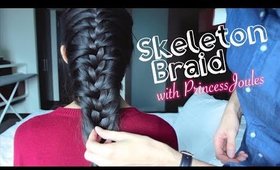 Skeleton Braid ft. PrincessJoules
