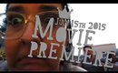 VLOG | July 15 2015 - Movie premiere | Queen Lila