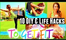 10 DIYs & Life Hacks to Get Fit & Workout