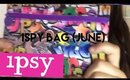 JUNE IPSY BAG || unbagging