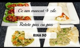 Ce mananc in 4 zile de Rina/ Retete dieta Rina 90 / Dieta Rina/ What i eat to lose weight