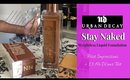 Urban Decay Stay Naked Foundation First Impressions + Wear Test | Kay’s Ways