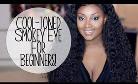 Makeup Tutorial | Simple Cool Toned Smokey Eye for Beginners! (NO Lashes)