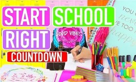 How To Start School Right- COUNTDOWN to School | Paris & Roxy