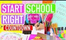 How To Start School Right- COUNTDOWN to School | Paris & Roxy