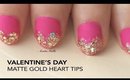 Valentine's Day nail art: Matte gold heart tips