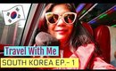 Travel With Me To KOREA Vlog Ep -1 | SuperPrincessjo