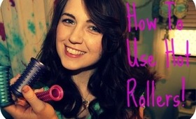 How To  Use Hot Rollers For Curls