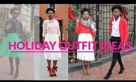 Holiday Outfit Ideas