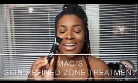 MAC Skin Refined Zone Treatment Review: How to Keep Makeup Oil Free!
