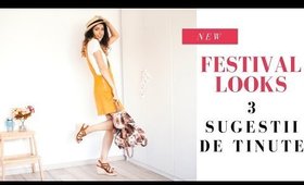 Festival Looks: 3 sugestii de tinute