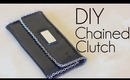 DIY Fashion: Chained Clutch