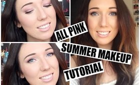 All Pink Summer Makeup Tutorial! | Chloe Luckin