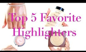 Top 5 Favorite Highlighters | Kalei Lagunero