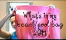 Whats in my beach/pool bag 2014