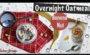 BEST Overnight Oatmeal | Banana Nut | 21 day fix approved