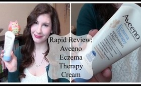 Rapid Review: Aveeno Eczema Therapy Moisturizing Cream