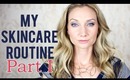 My Skincare Routine: Part I | Paula's Choice