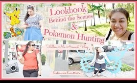 Lookbook Behind The Scenes & Pokemon Go Philippines - Follow Me Around Vlog | fashionxfairytale