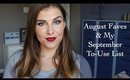 August Favorites & My September To-Use List | Bailey B.