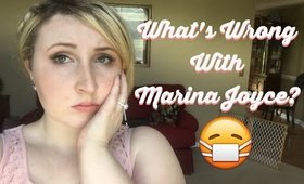 What's Wrong with Marina Joyce? From a Medical Professional.