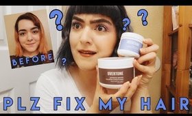 Fixing My Hair with Overtone Coloring Conditioner