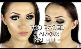 Too Faced Stardust Vegas Nay Palette Glam Make Up Tutorial