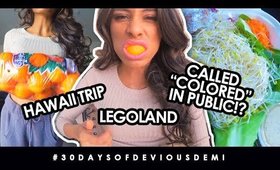 CATCH UP: LEGOLAND, HAWAII TRIP, CALLED "COLORED" IN PUBLIC!?