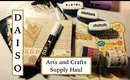 Daiso Japan Haul - Inexpensive Arts and Crafts Supplies!