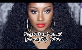 Perfect Eye Tutorial for any Lip Color!