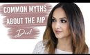 Common AIP Diet Myths