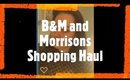 B&M and Morrisons Food Shopping Haul - Isolation Diary Day 1
