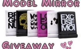 Weekend Giveaway: Model Mirror (Shine like a Star)