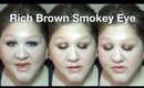 Rich Brown Smokey Eye Tutorial